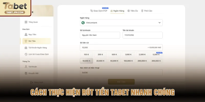 Cách thực hiện rút tiền Tabet nhanh chóng
