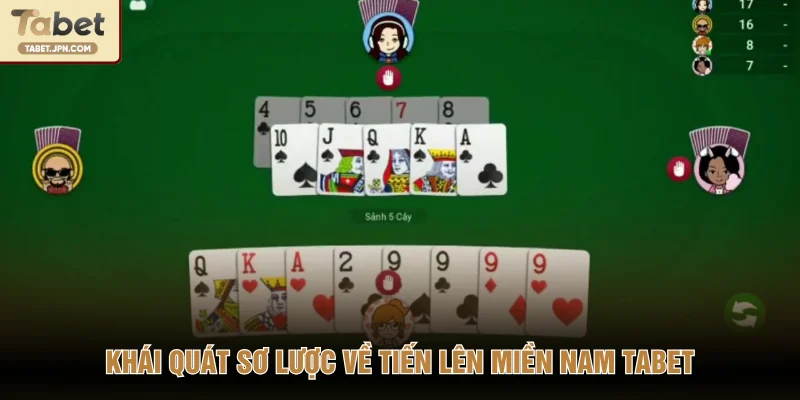 Khái quát sơ lược về Tiến lên miền Nam TABET